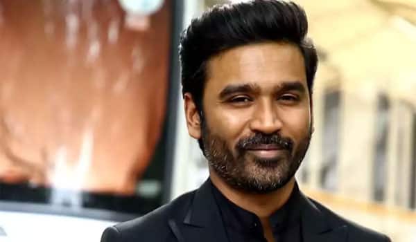 Dhanush makes call sheet trouble says producer
